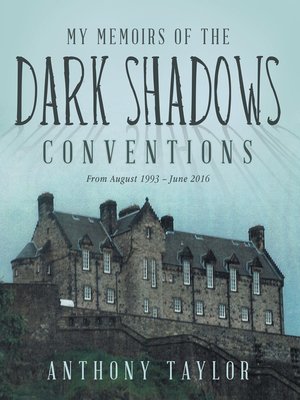 cover image of My Memoirs of the Dark Shadows Conventions